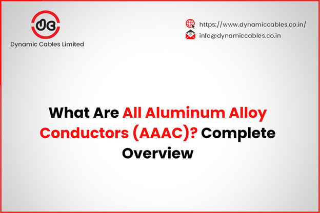 What Are All Aluminum Alloy Conductors (AAAC)? Complete Overview